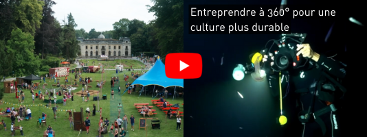 Entreprendre a 360° pour une culture plus durable