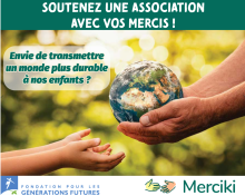 Merciki soutient la Fondation pour les Générations Futures